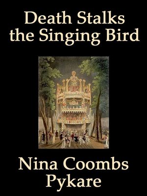 cover image of Death Stalks the Singing Bird